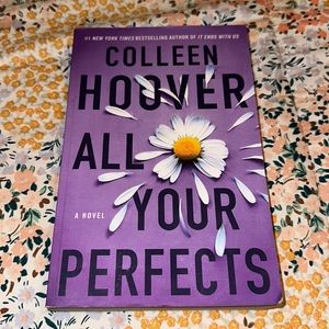 colleen hoover “all your perfects” book!